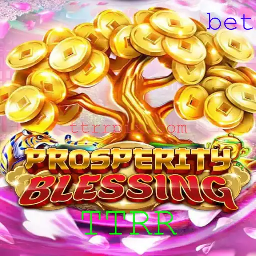 ProsperityBlessing: Uma Nova Experiência de Jogo de TTRR